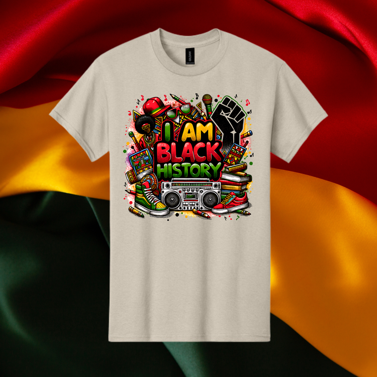 I am Black History 3 Unisex T-Shirt/Sweatshirt