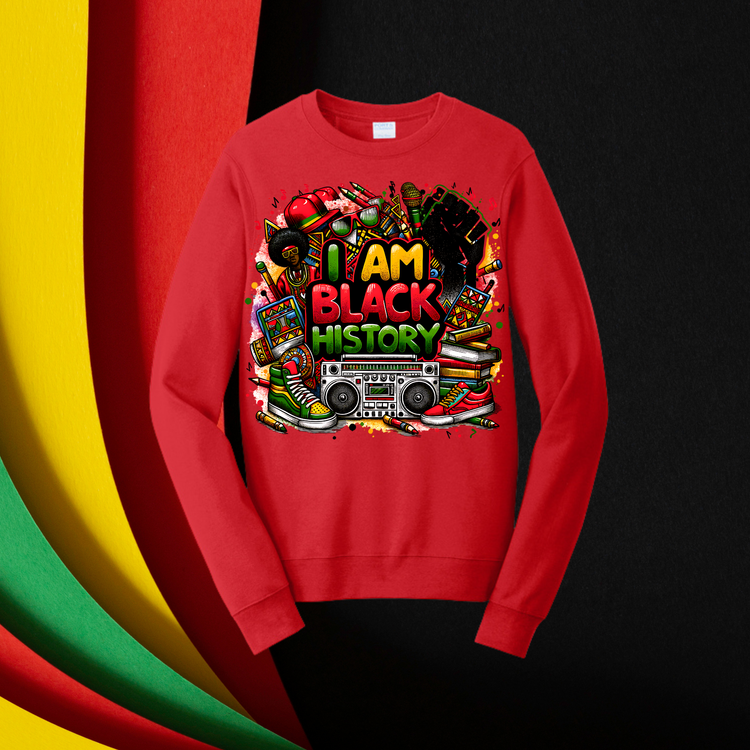 I am Black History 3 Unisex T-Shirt/Sweatshirt