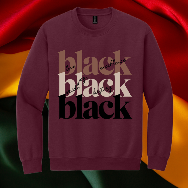Black Love Black Excellence Unisex T-Shirt/Sweatshirt