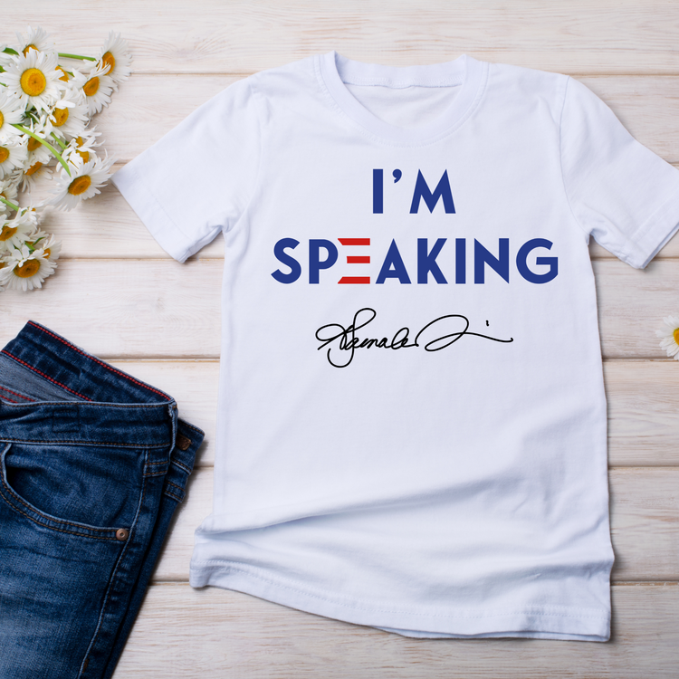 I'm Speaking Kamala T-Shirt