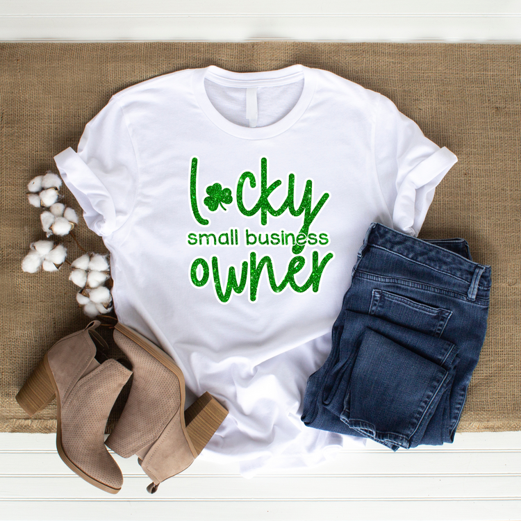 Lucky Small Business Owner T-Shirt