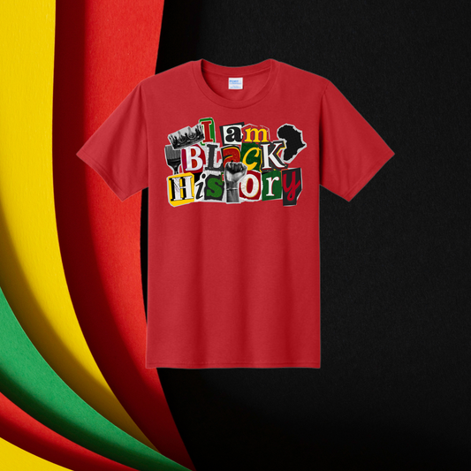 I am Black History 2 Unisex T-Shirt/Sweatshirt