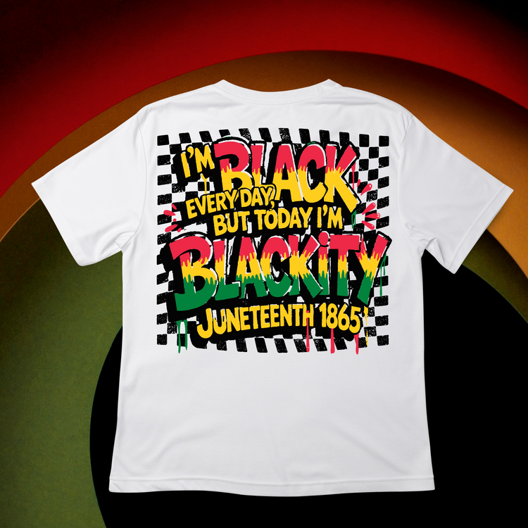 Juneteenth Blackity Black Short Sleeve T-Shirt