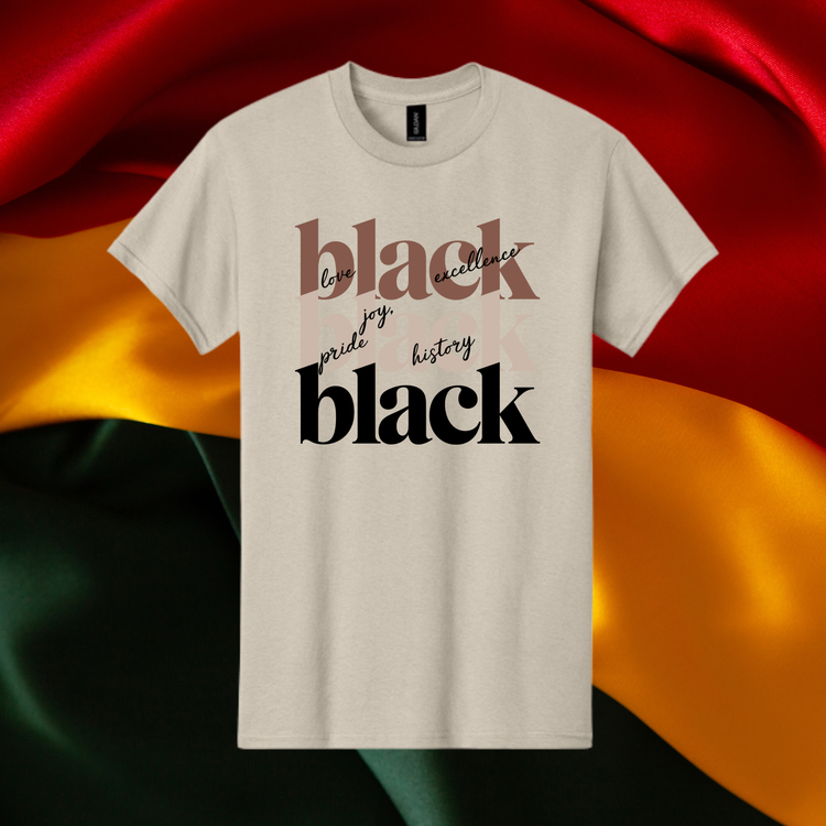 Black Love Black Excellence Unisex T-Shirt/Sweatshirt
