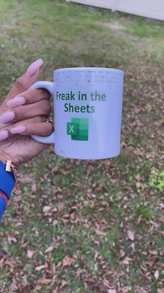 12 oz Freak in the Sheets Excel Mug